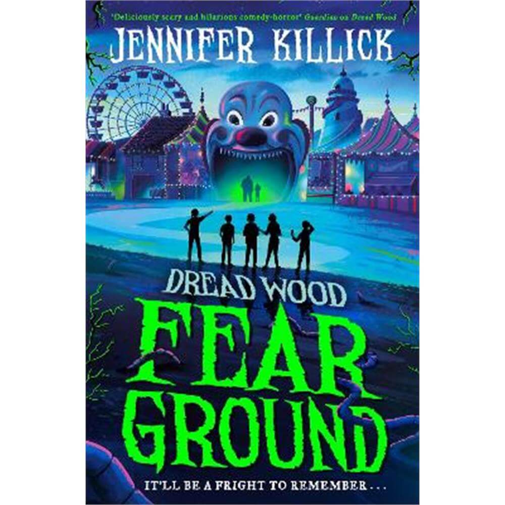 Fear Ground (Dread Wood, Book 2) (Paperback) - Jennifer Killick